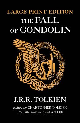 The Fall of Gondolin (hftad)