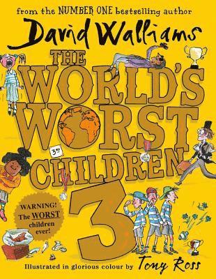The Worlds Worst Children 3 (inbunden)