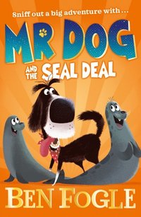 MR DOG & SEAL DEAL_MR DOG EB (e-bok)