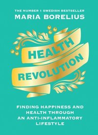 Health Revolution (e-bok)