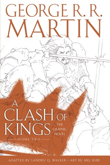 Clash of Kings: Graphic Novel, Volume Two (h�ftad)