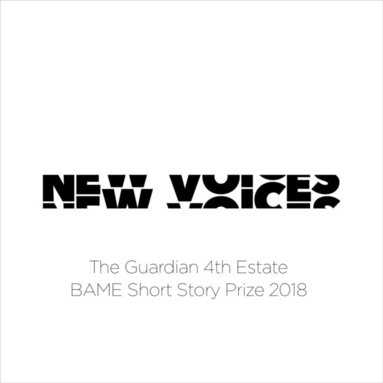 New Voices: The Guardian 4th Estate BAME Short Story Prize 2018 (hftad)