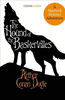 The Hound of the Baskervilles: A Sherlock Holmes Adventure (h�ftad)
