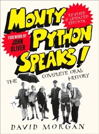 MONTY PYTHON SPEAKS REVISED EB (e-bok)