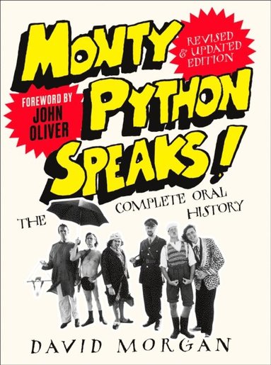 Monty Python Speaks! Revised and Updated Edition (inbunden)