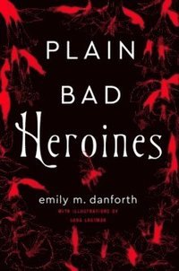 Plain Bad Heroines (hftad)