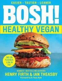 BOSH! Healthy Vegan (häftad)