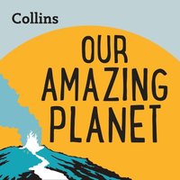 Our Amazing Planet (ljudbok)