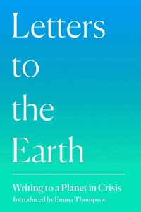 Letters to the Earth (e-bok)