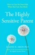Highly Sensitive Parent