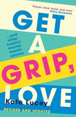 Get a Grip, Love (hftad)