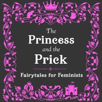 Princess and the Prick (ljudbok)