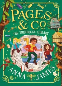 Pages &; Co.: The Treehouse Library (inbunden)
