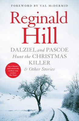 Dalziel and Pascoe Hunt the Christmas Killer & Other Stories (hftad)