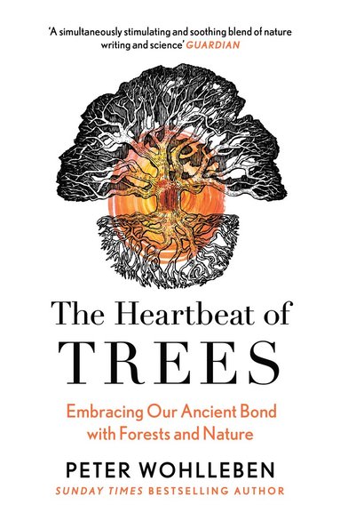 Heartbeat of Trees (inbunden)