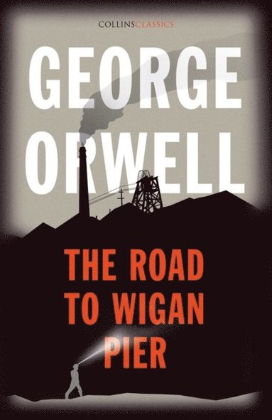 Road to Wigan Pier (hftad)