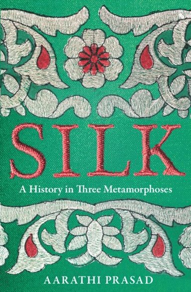 Silk (inbunden)