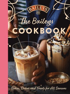 Baileys Cookbook (inbunden)
