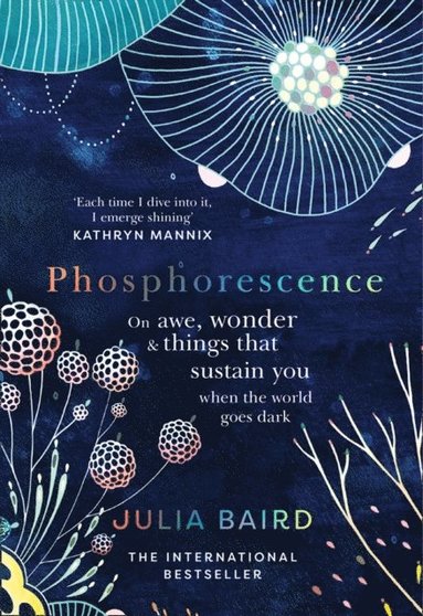 Phosphorescence (inbunden)