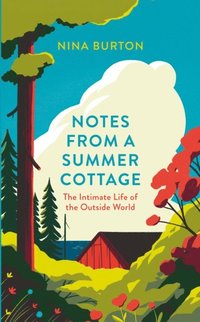 Notes from a Summer Cottage (e-bok)
