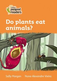 Level 4 - Do plants eat animals? (hftad)
