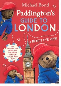 Paddington's Guide to London (häftad)