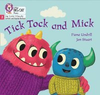 Tick Tock and Mick (häftad)