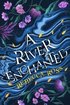 River Enchanted