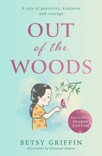 Out of the Woods (e-bok)