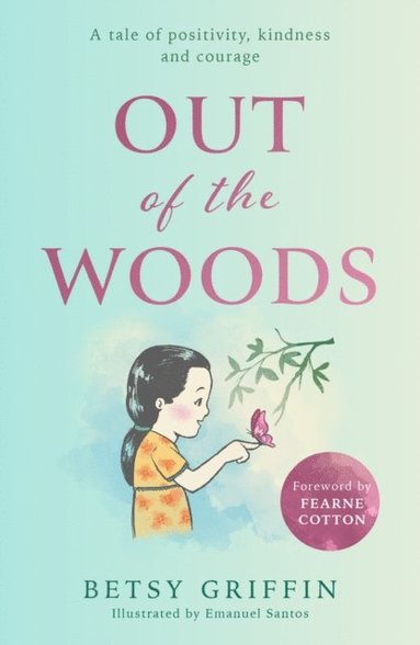 Out of the Woods (inbunden)