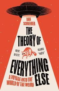 The Theory of Everything Else (inbunden)