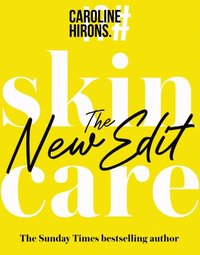 Skincare: The New Edit (e-bok)