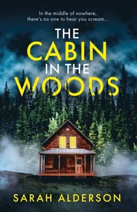Cabin in the Woods (e-bok)