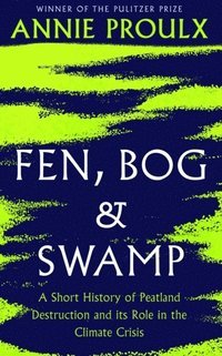 Fen, Bog And Swamp (hftad)