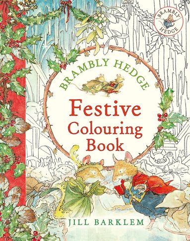 Brambly Hedge: Festive Colouring Book (h�ftad)