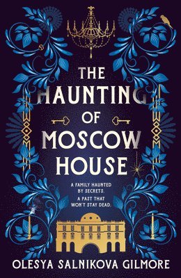 The Haunting of Moscow House (hftad)