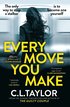 Every Move You Make