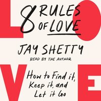 8 Rules of Love (ljudbok)