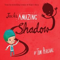 Jack's Amazing Shadow (häftad)