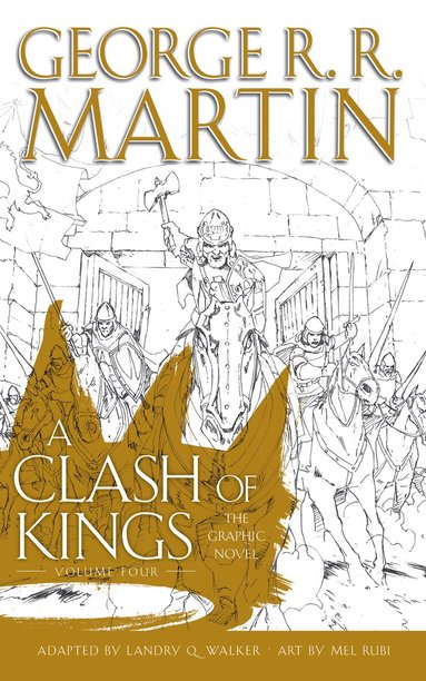 Clash of Kings: Graphic Novel, Volume 4 (h�ftad)