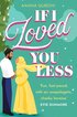 If I Loved You Less
