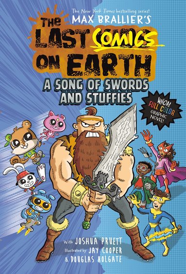 Last Comics on Earth: A Song of Swords and Stuffies (inbunden)