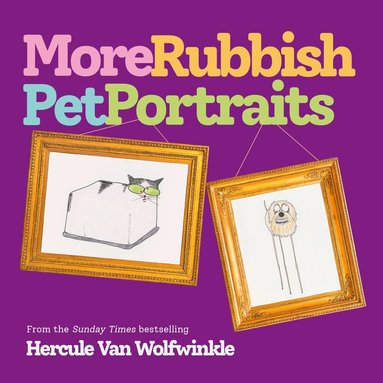 More Rubbish Pet Portraits (häftad)
