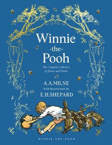 Winnie-the-Pooh: The Complete Collection of Stories and Poems (inbunden)