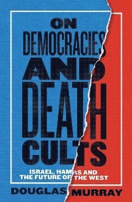 On Democracies and Death Cults (hftad)