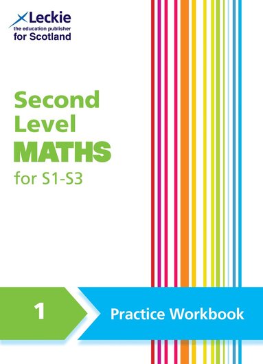 Second Level Maths Practice Workbook 1 for S1 - S3 (h�ftad)