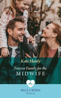 FOREVER FAMILY FOR MIDWIFE EB (e-bok)