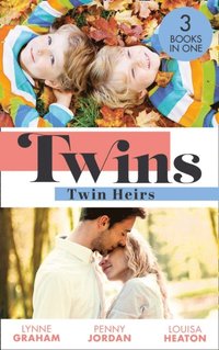 Twins: Twin Heirs: The Sheikh's Secret Babies (Bound by Gold) / Marriage: To Claim His Twins / Pregnant with His Royal Twins (e-bok)
