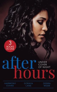 AFTER HOURS UNDER COVER OF EB (e-bok)