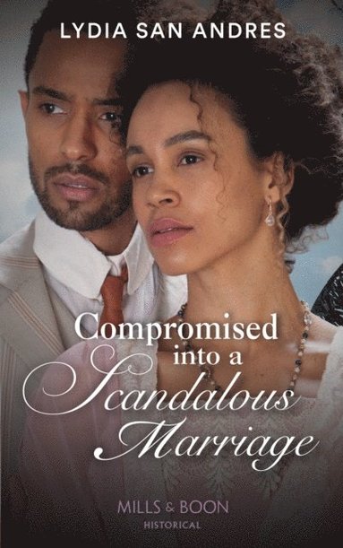 Compromised Into A Scandalous Marriage (hftad)